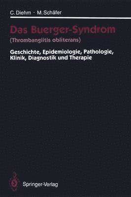 Das Buerger-Syndrom (Thrombangiitis obliterans) 1