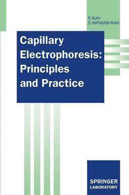 Capillary Electrophoresis: Principles and Practice 1