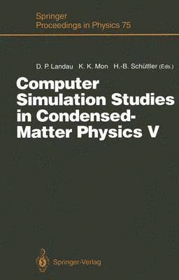 Computer Simulation Studies in Condensed-Matter Physics V 1