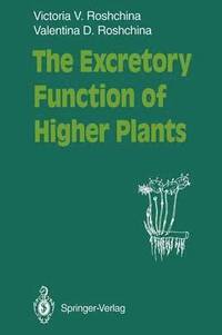 bokomslag The Excretory Function of Higher Plants