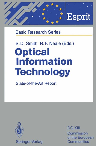 S.Desmond Smith, Roderick F. Neale - Optical Information Technology, Häftad