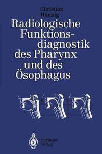 bokomslag Radiologische Funktionsdiagnostik des Pharynx und des sophagus