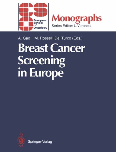 Adel Gad, Marco Rosselli Del Turco - Breast Cancer Screening in Europe, Häftad