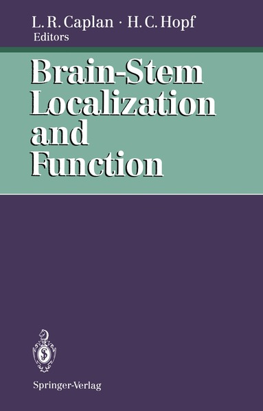 Louis R. Caplan, Hanns C. Hopf - Brain-Stem Localization and Function, Häftad