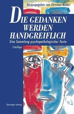 Die Gedanken werden Handgreiflich 1