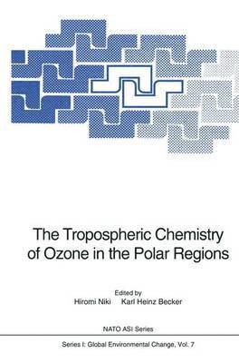 bokomslag The Tropospheric Chemistry of Ozone in the Polar Regions