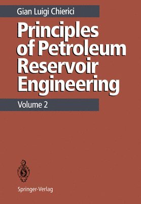 bokomslag Principles of Petroleum Reservoir Engineering