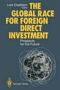 bokomslag The Global Race for Foreign Direct Investment