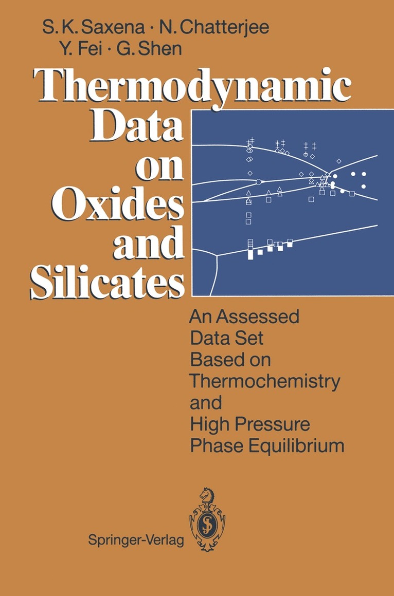 Surendra K. Saxena, Nilanjan Chatterjee, Yingwei Fei, Guoyin Shen - Thermodynamic Data on Oxides and Silicates, Häftad