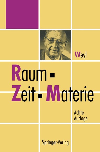 Hermann Weyl, Jürgen Ehlers - Raum, Zeit, Materie, Häftad