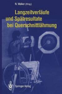 bokomslag Langzeitverläufe und Spätresultate bei Querschnittlähmung