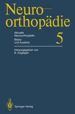 Aktuelle Neuroorthopdie Bilanz und Ausblick 1