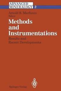 bokomslag Methods and Instrumentations: Results and Recent Developments