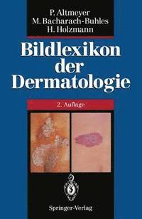 bokomslag Bildlexikon der Dermatologie