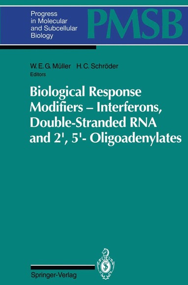 bokomslag Biological Response Modifiers - Interferons, Double-Stranded RNA and 2?,5?-Oligoadenylates