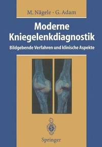 bokomslag Moderne Kniegelenkdiagnostik