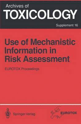 bokomslag Use of Mechanistic Information in Risk Assessment