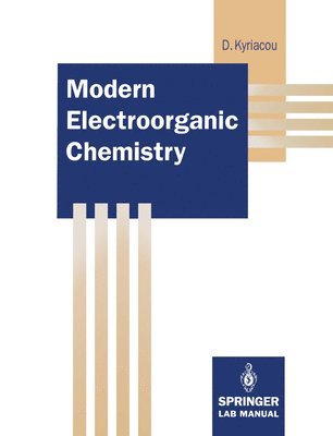 Modern Electroorganic Chemistry 1