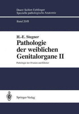 Pathologie der weiblichen Genitalorgane II 1