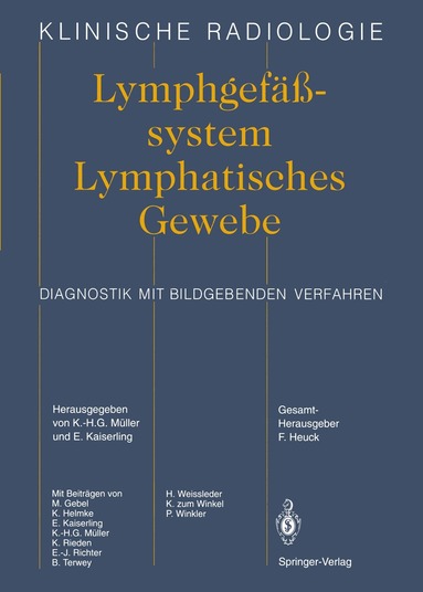 K.-H.G. Müller, E. Kaiserling - Lymphgefässsystem Lymphatisches Gewebe, Häftad
