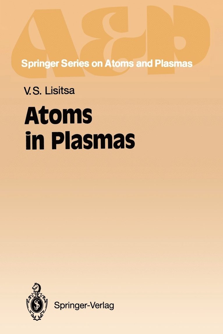 Valery S. Lisitsa - Atoms in Plasmas, Häftad