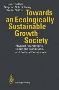bokomslag Towards an Ecologically Sustainable Growth Society