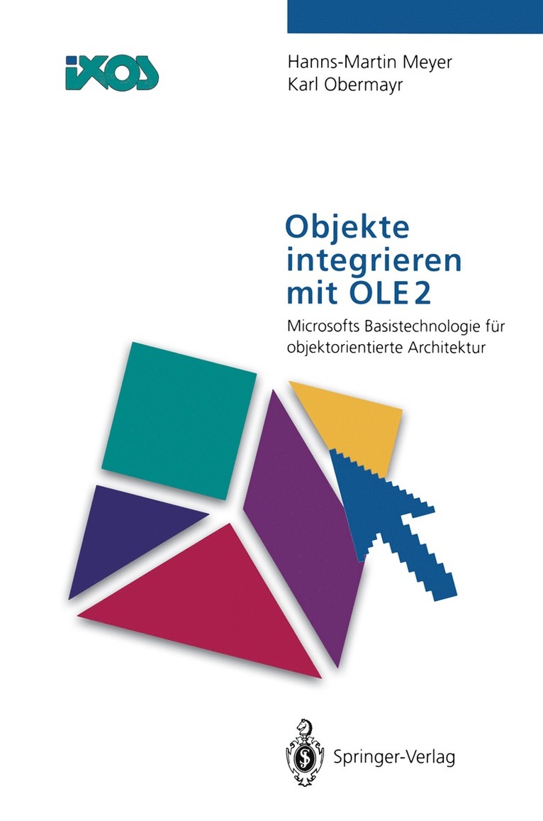 Hanns-Martin Meyer, Karl Obermayr - Objekte integrieren mit OLE2, Häftad