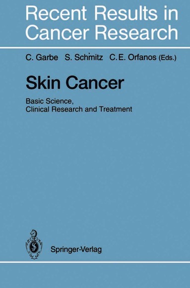 bokomslag Skin Cancer: Basic Science, Clinical Research and Treatment