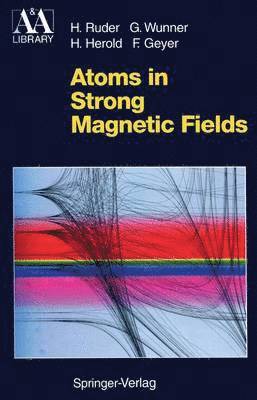 bokomslag Atoms in Strong Magnetic Fields