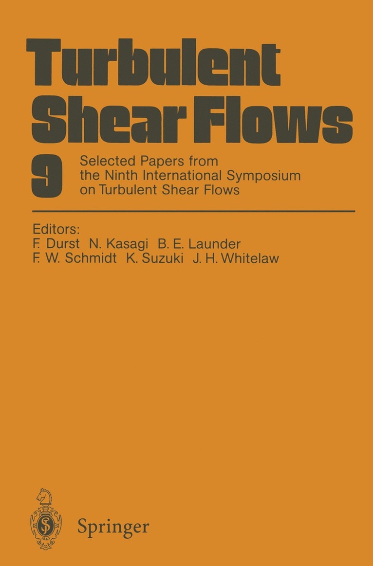 Turbulent Shear Flows 9 1