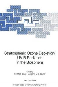 bokomslag Stratospheric Ozone Depletion/UV-B Radiation in the Biosphere