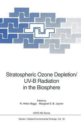 Stratospheric Ozone Depletion/UV-B Radiation in the Biosphere 1