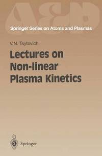 bokomslag Lectures on Non-linear Plasma Kinetics