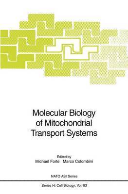 bokomslag Molecular Biology of Mitochondrial Transport Systems