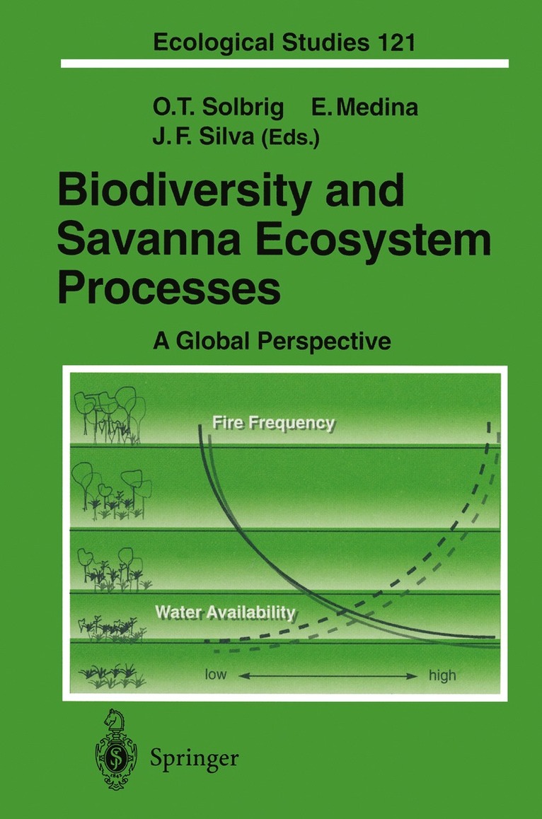 Otto T. Solbrig, Ernesto Medina, Juan F. Silva, Otto Thomas Solbrig - Biodiversity and Savanna Ecosystem Processes, Häftad