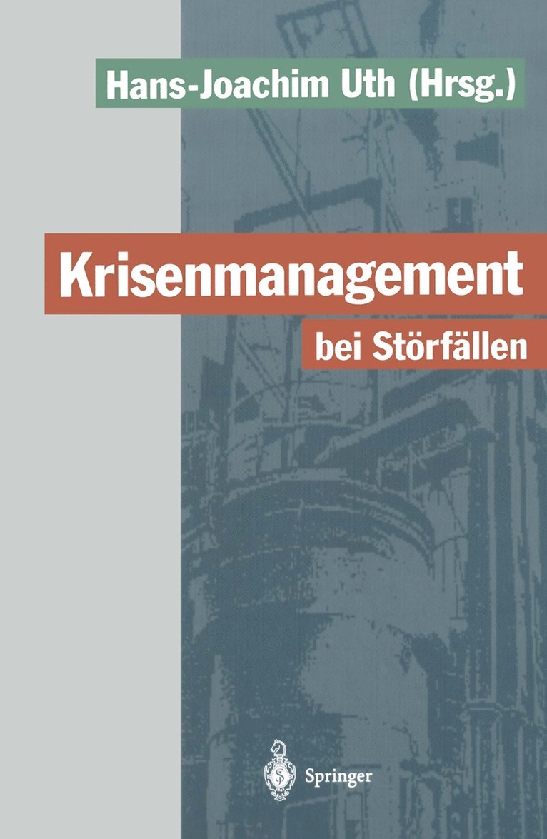 Hans-Joachim Uth - Krisenmanagement bei Störfällen, Häftad