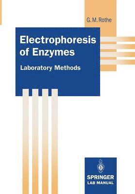 bokomslag Electrophoresis of Enzymes