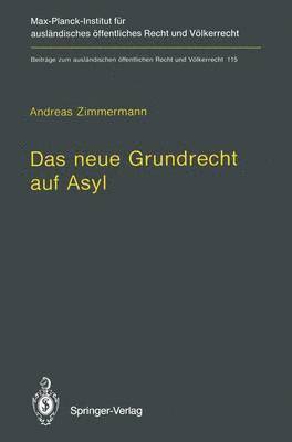 Andreas Zimmermann - Das neue Grundrecht auf Asyl, Häftad