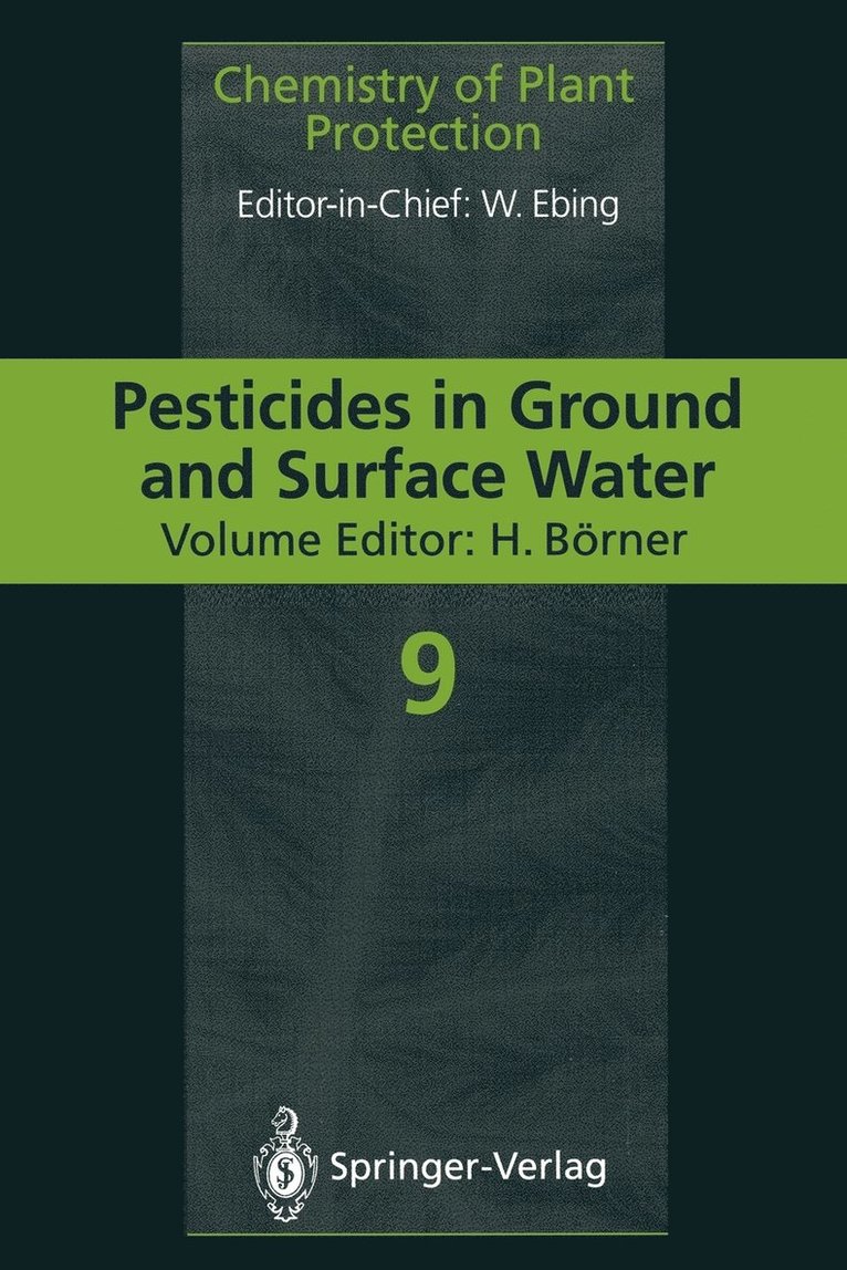 Pesticides in Ground and Surface Water 1