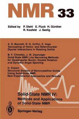 Solid-State NMR IV Methods and Applications of Solid-State NMR 1