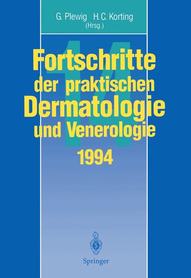 Gerd Plewig, Hans C. Korting - Fortschritte der praktischen Dermatologie und Venerologie, Häftad