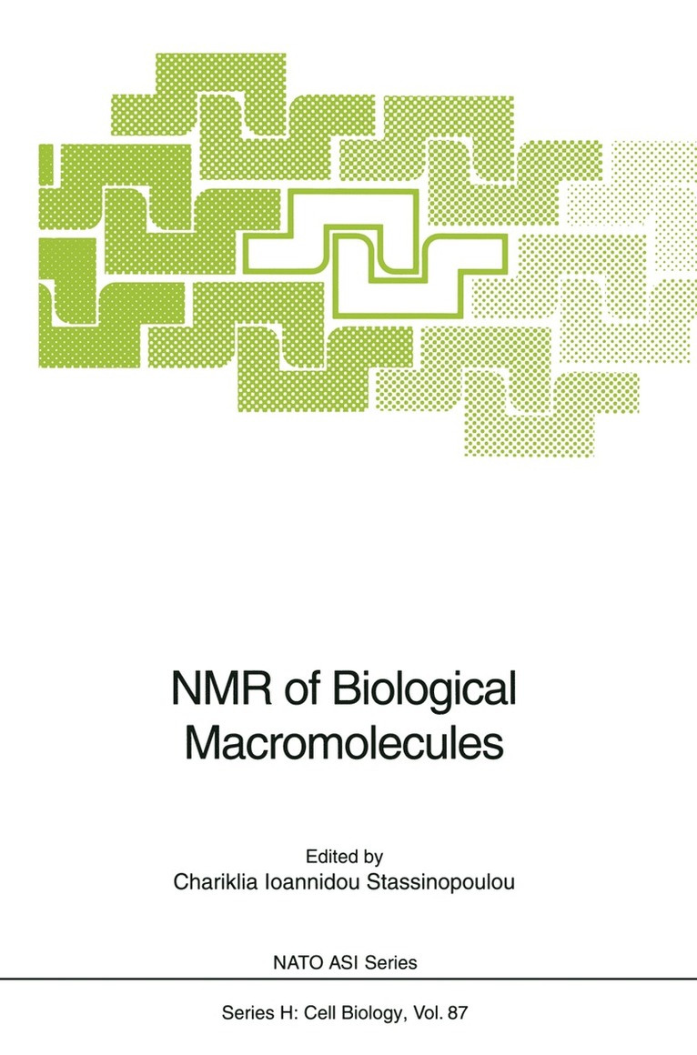Chariklia I. Stassinopoulou - NMR of Biological Macromolecules, Häftad