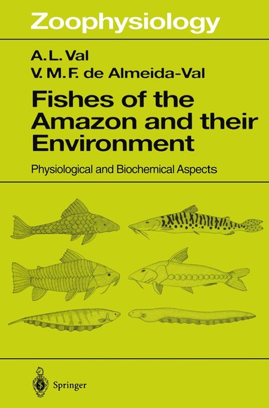 A.L. Val, V.M.F.de Almeida-Val - Fishes of the Amazon and Their Environment, Häftad