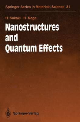 Nanostructures and Quantum Effects 1