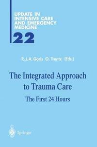 bokomslag The Integrated Approach to Trauma Care
