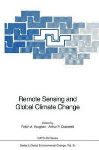 bokomslag Remote Sensing and Global Climate Change