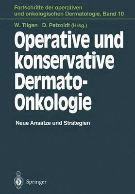 Operative und konservative Dermato-Onkologie 1