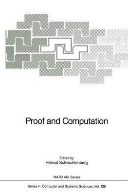 Helmut Schwichtenberg - Proof and Computation, Häftad