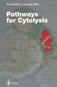 bokomslag Pathways for Cytolysis