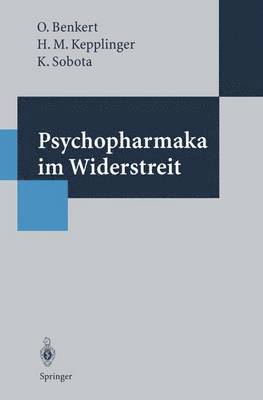 bokomslag Psychopharmaka im Widerstreit